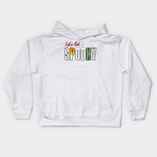 Let’s Get Spooky Kids Hoodie